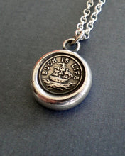 Load image into Gallery viewer, such is life. antique wax letter seal pendant.....sterling silver c&#39;est la vie, ship - boat rough seas necklace