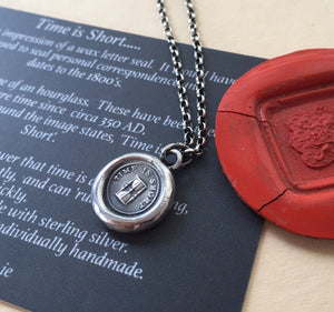 Time is short!  Antique wax letter seal.  Sterling silver,  with or without a chain.