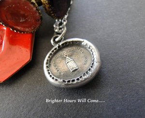 Lantern pendant. Brighter hours will come, Antique wax seal jewelry. the future is bright. Dark days are over.