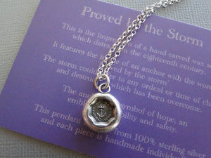 Proved by the Storm.... antique wax seal, sterling silver, survivor, succeed, successful pendant