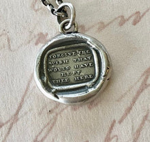 Load image into Gallery viewer, Forgive the wish that would have kept thee here.  Antique wax letter seal pendant.  Handmade sterling necklace.