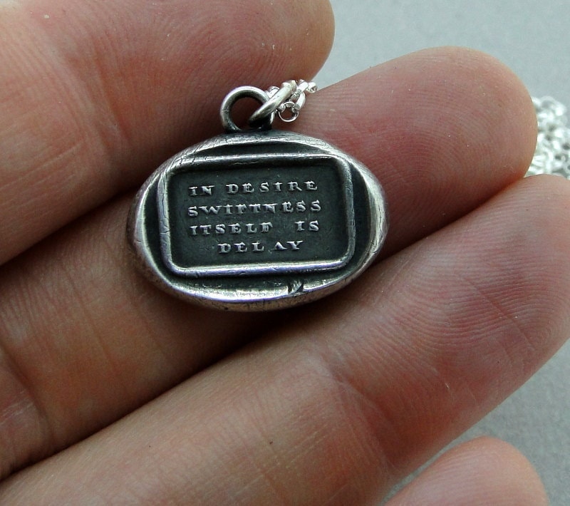 Antique wax letter seal. In desire swiftness itself is delay. Victorian wax seal impression. 'can't come fast enough'.